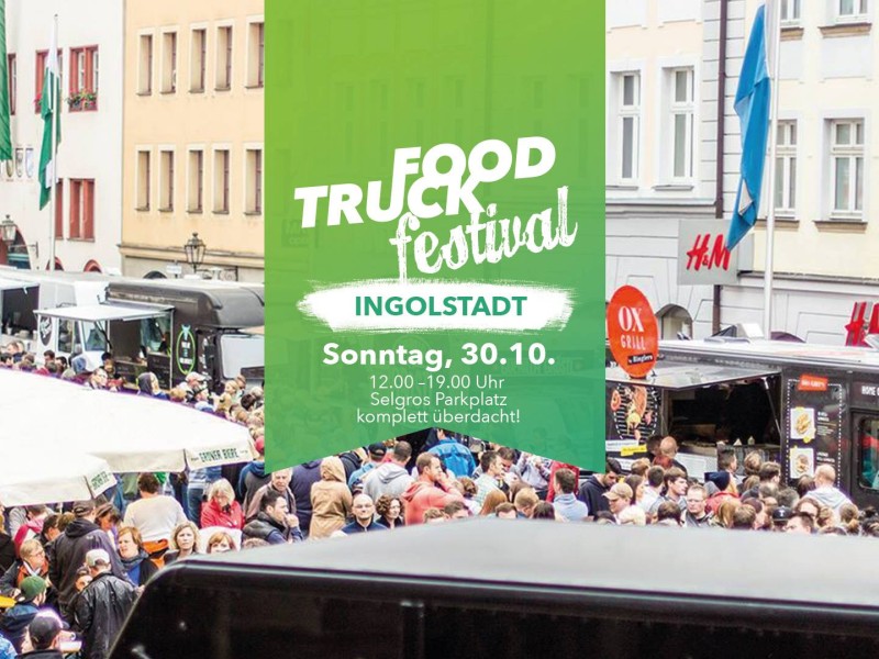 FoodTruck Festival INGOLSTADT FoodtruckFestivals